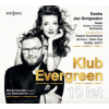 Dasha & Jan Smigmator - Klub Evergreen 10 let [CD]