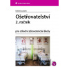 Ošetřovatelství 2. ročník - autorek Kolektiv