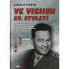 Ve vichru 20. století - Jaroslav Tomčík