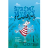 Šprýmy myšky Florentýny - Daniela Lahodová, Marie Brogowski (ilustrátor)
