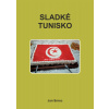Sladké Tunisko - Jan Srnec