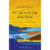 The Cafe on the Edge of the World - John P. Strelecky, Little, Brown Book Group
