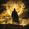 CD Walk In Darkness: Welcome To The New World