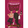 You Had Me At Happy Hour - Timothy Janovsky