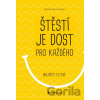 Štěstí je dost pro každého - Pamela Gail Johnson