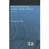 Grammaticalization and Language Change in Chinese
