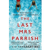 The Last Mrs Parrish - Liv Constantine