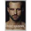 Tichý bojovník - Dagmar Kůtková