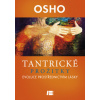 Tantrické prožitky - Osho