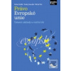 Právo Evropské unie. Úst… (Václav Stehlík)