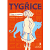 Tygřice - Torey L. Hayden