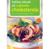 Vaříme zdravě při zvýšeném cholesterolu - Fridrich Bohlmann