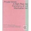 Private Views: A High-Ri… (Andi Schmied)