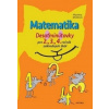 Matematika Desaťminútovky pre 2., 3., 4. ročník základných škôl - Martina Jeloková