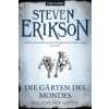 Das Spiel der Götter - Die Gärten des Mondes (Steven Erikson,Tim Straetmann,Marie-Luise Bezzenberger)(Brožovaná)