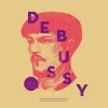 LP Claude Debussy: Les Chefs D'Œuvres De = The Masterpieces Of Claude Debussy