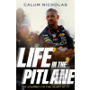 Life in the Pitlane (Calum Nicholas)