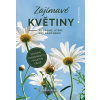 Zajímavé květiny - Ewald Weber