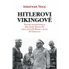Hitlerovi Vikingové - Jonathan Trigg