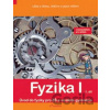 Fyzika I - 1. díl s komentářem - Josef Molnár