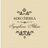 ZBIRKA MIRO - SYMPHONIC ALBUM (1VINYL)
