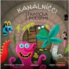 Kanálníčci: Strašidla z podzemí