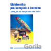 Elektronika pro kempink a karavan - Hel