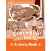 Oxford Read and Imagine Beginner: Crocodile in the House Activity Book