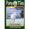 Pony Tím 7 Poník na úteku