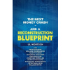 Next Money Crash (Patrick Barry,William Dunkelberg)()