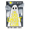 The Sad Ghost Club