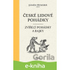 E-kniha České lidové pohádky I - Jaroslav Otčenášek, Ludmila Kejmarová (ilustrácie)