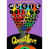 Music Is History - Questlove