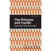 The Princess and Curdie - George MacDonald