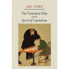 Protestant Ethic and the Spirit of Capitalism