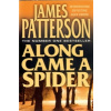 Along Came a Spider
