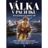 Válka v Pacifiku - Od Pearl Harboru po Tokijský záliv - C.Bernard Nalty
