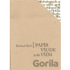 Papír všude a se vším - Richard Khel
