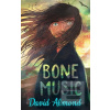 Bone Music (David Almond)