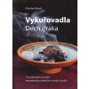 Ratsch Christian: Vykuřovadla: Dech draka (2. revidované vydání) (72 rostlinných portrétů: etnobotanika, praktické a rituální využití ( 213 str. V4) (vydání Kořeny 2015))