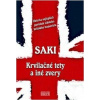 Krvilačné tety a iné zvery - Saki