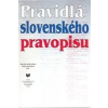 Pravidlá slovenského pravopisu - Kolektív autorov