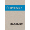 Banality - Jiří Červenka