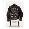 Worn in New York