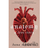 Anatomy: A Love Story - Dana Schwartz