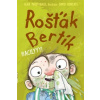 Rošťák Bertík – Bacilyyy - MacDonald Alan