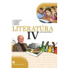 Literatúra pre stredné školy IV. - Polakovičová Alena, Caltíková Milada, Štarková Ľubica, Lábaj Ľubomír