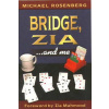 Bridge , Zia and Me - Rosenberger, Michael