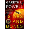Stars and Bones - Gareth L. Powell