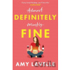 Definitely Fine - Amy Lavelle